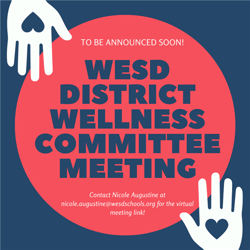 District Wellness Committee Meeting